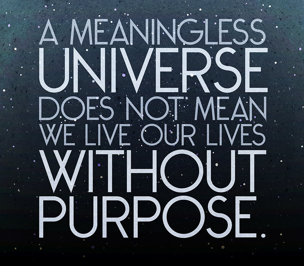 I Asked Atheists How They Find Meaning In A Purposeless Universe